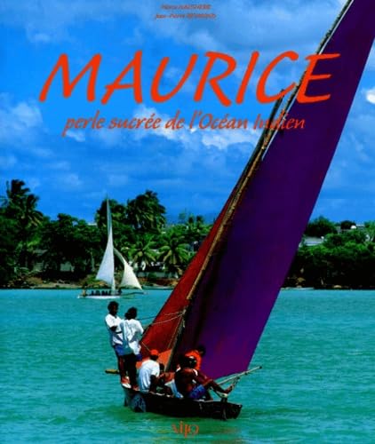 Stock image for Maurice. Perle sucre de l'Ocan Indien for sale by Ammareal