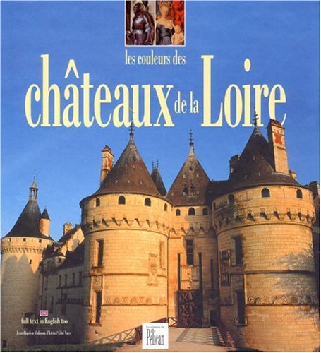 9782719105856: Chateaux De La Loire