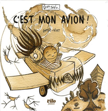 Stock image for C'est mon avion ! for sale by Ammareal