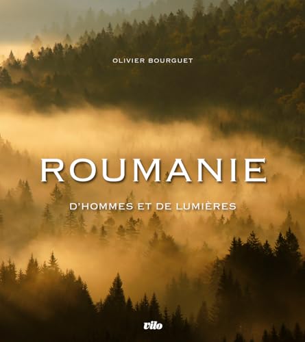 9782719109526: Roumanie: D'hommes et de lumires