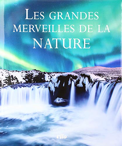 Beispielbild fr Les Grandes Merveilles De La Nature zum Verkauf von RECYCLIVRE
