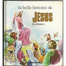 Beispielbild fr La belle histoire de Jsus L'enfance [Jan 01, 1982] Virginia Williams. zum Verkauf von Librairie La cabane aux bouquins