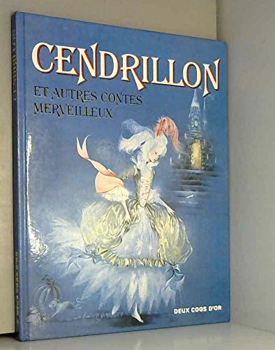Imagen de archivo de Cendrillon et autres contes merveilleux a la venta por Ammareal