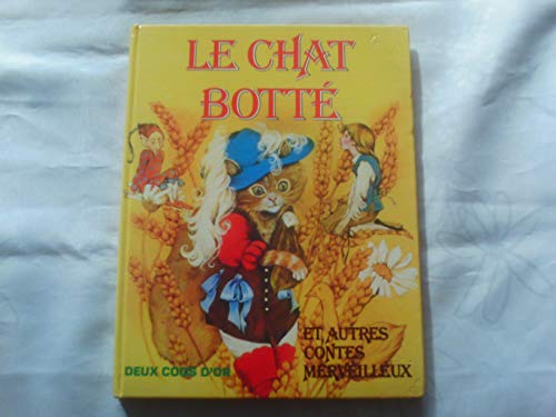 Stock image for LE CHAT BOTTE ET AUTRES CONTES for sale by LeLivreVert