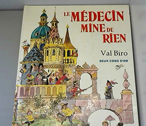 Stock image for Le Mdecin Mine De Rien for sale by antoine