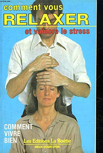 Stock image for Comment vous relaxer for sale by A TOUT LIVRE