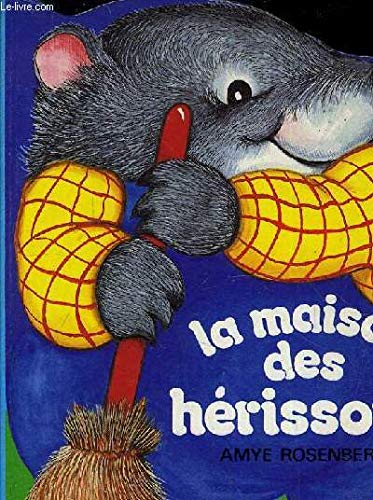 Beispielbild fr La Maison des hrissons (Album sourire) zum Verkauf von medimops