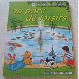 Stock image for Au parc de loisirs for sale by Ammareal