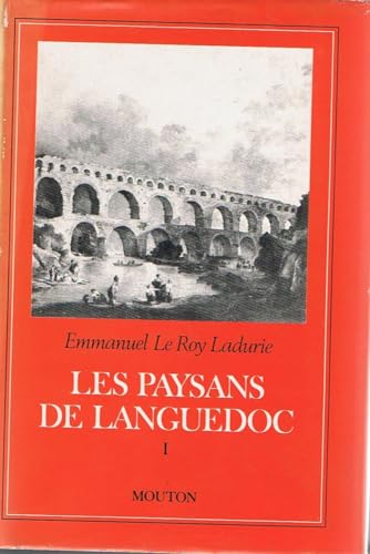 Les paysans de Languedoc ( Tome 1 )