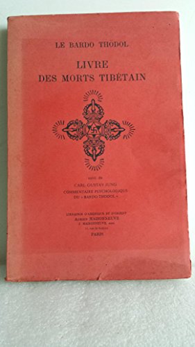 9782720000010: BARDO THDOL, Le livre des morts tibtain ou les expriences d'aprs la mort dans le plan du Bardo, (French Edition)