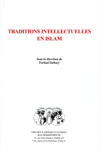 Imagen de archivo de Traditions intellectuelles en Islam a la venta por Joseph Burridge Books