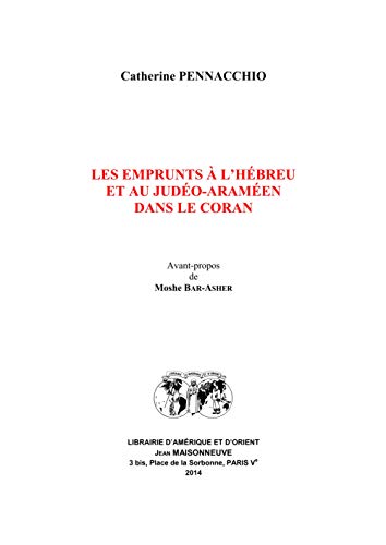 Imagen de archivo de Les emprunts  l'hbreu et au judo-aramen dans le Coran a la venta por Joseph Burridge Books