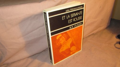 Stock image for Et la servante est rousse ! for sale by Librairie Th  la page