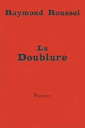 La Doublure (9782720201783) by Roussel, Raymond