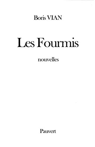 Stock image for Les Fourmis : Nouvelles for sale by Ammareal