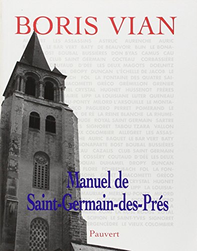 Manuel de Saint-Germain-des-PrÃ©s (9782720213694) by Vian, Boris