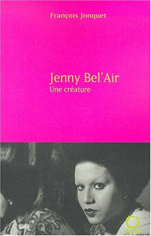 Stock image for Jenny Bel'air : Une Crature for sale by RECYCLIVRE