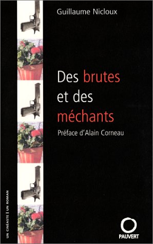 Stock image for Des brutes et des mchants for sale by Ammareal