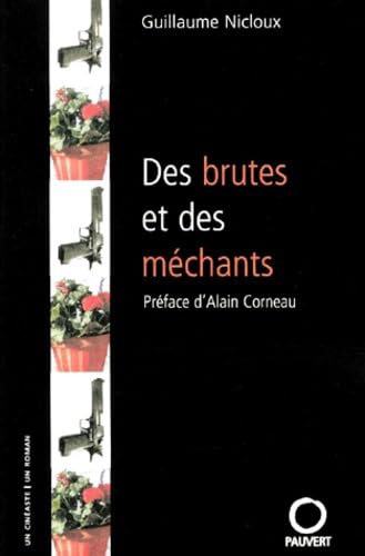 9782720214363: Des brutes et des mchants