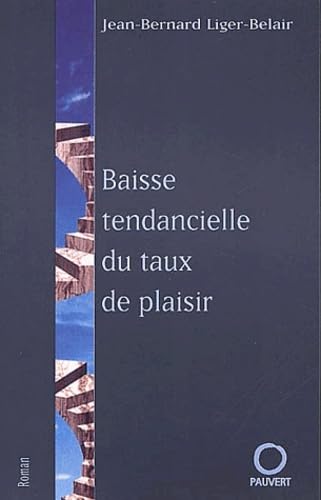 Beispielbild fr La Baisse tendancielle du taux plaisir zum Verkauf von Ammareal