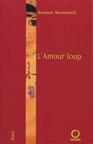 Stock image for L'Amour-loup for sale by Ammareal
