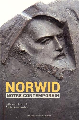 Stock image for Norwid, notre contemporain for sale by LIVREAUTRESORSAS