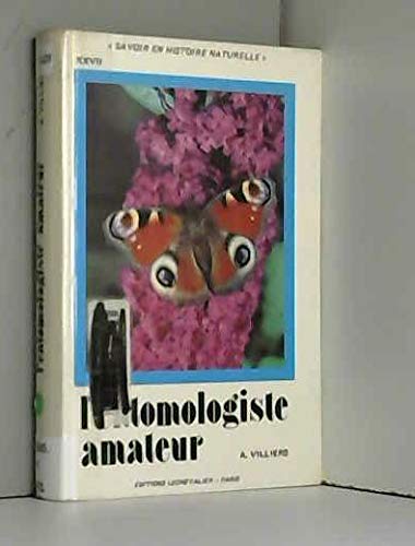 9782720504969: L'Entomologiste Amateur (Cqs en Hist.Nat)