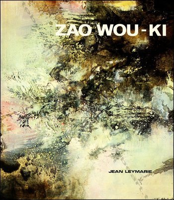 Zao Wou-ki (French Edition) (9782720600517) by Leymarie, Jean