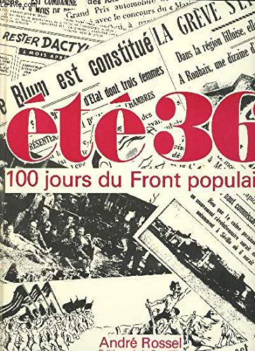 Imagen de archivo de t 36 - 100 Jours Du Front Populaire a la venta por Ammareal