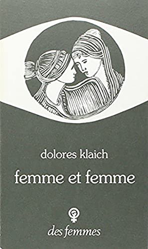 Beispielbild fr Femme et femme (d. poche): Attitudes envers l'homosexualit zum Verkauf von Buchpark