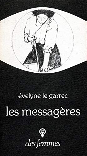 9782721000507: Les messageres