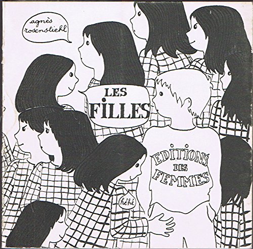 Les Filles (French Edition) (9782721000606) by Rosenstiehl, AgneÌ€s