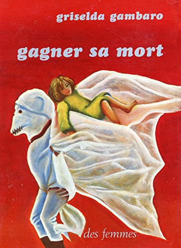 Stock image for Gagner sa mort for sale by pompon