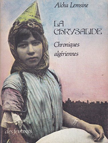 Stock image for La chrysalide for sale by A TOUT LIVRE