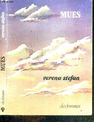 Mues [Mass Market Paperback] [Apr 26, 1977] Stefan, Verena - Verena Stefan