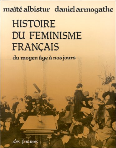 9782721000927: Histoire du fminisme franais: Du Moyen ge  nos jours