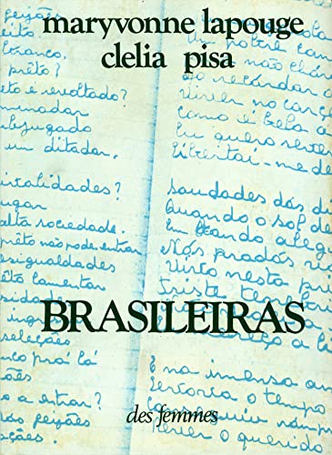 BRASILEIRAS. VOIX, ECRITS DU BRESIL