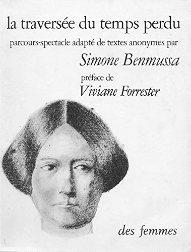 Imagen de archivo de La travers e du temps perdu Benmussa, Simone a la venta por LIVREAUTRESORSAS