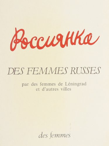 Des femmes russes (9782721001795) by Collectif Des Femmes De Leningrad Et D'autres Villes