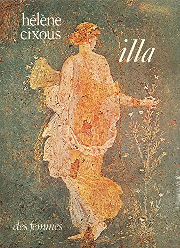 Illa (9782721001801) by Cixous, HÃ©lÃ¨ne