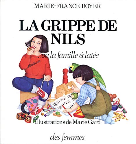 Stock image for La grippe de Nils. ou la famille clate for sale by Ammareal