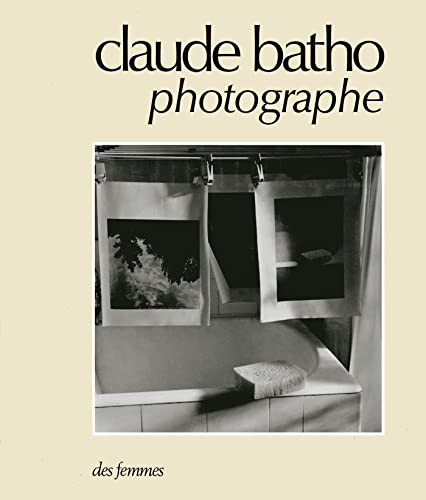 Stock image for Claude Batho, photographe for sale by Gallix