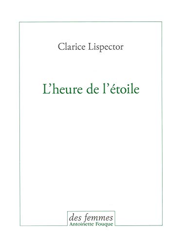 Beispielbild für L'heure de l'étoile zum Verkauf von medimops