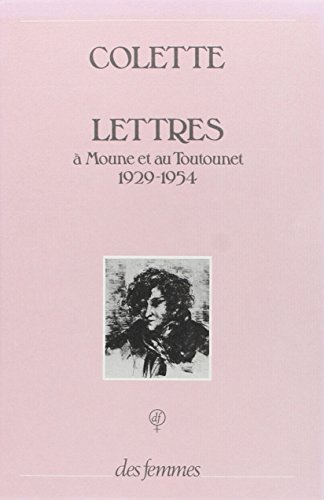 Beispielbild fr Lettres  Moune et au Toutounet, 1929-1954 zum Verkauf von Ammareal