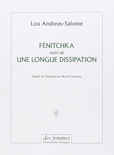 Beispielbild fr F nitchka: suivi de Une longue dissipation zum Verkauf von WorldofBooks