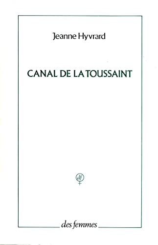 Stock image for Canal de la Toussaint for sale by Ammareal