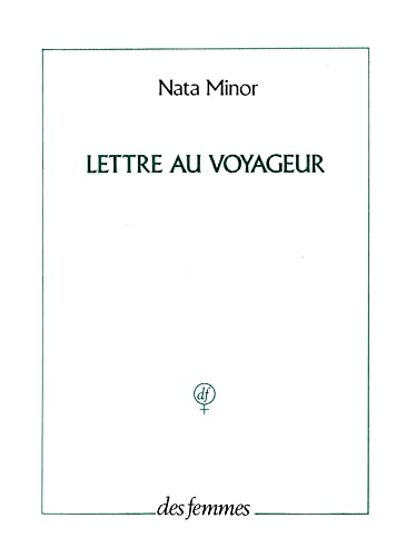 Beispielbild fr Lettre au voyageur zum Verkauf von Ammareal