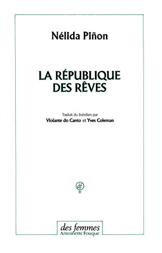 Stock image for La Rpublique Des Rves for sale by RECYCLIVRE