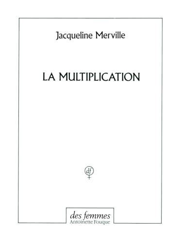 Beispielbild fr La Multiplication zum Verkauf von medimops
