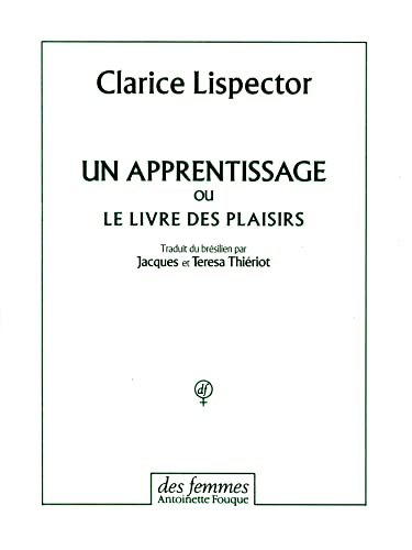 Beispielbild für Un apprentissage ou Le livre des plaisirs zum Verkauf von Ammareal